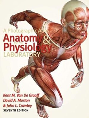 A Photographic Atlas for the Anatomy and Physiology Laboratory 7th Edition, ISBN-13: 978-0895828750