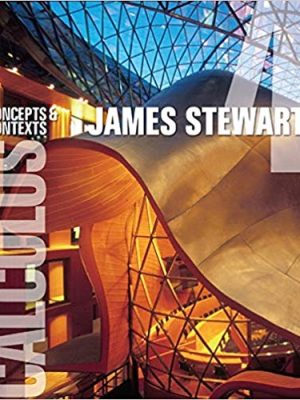 Calculus: Concepts and Contexts 4th Edition by James Stewart, ISBN-13: 978-0495557425