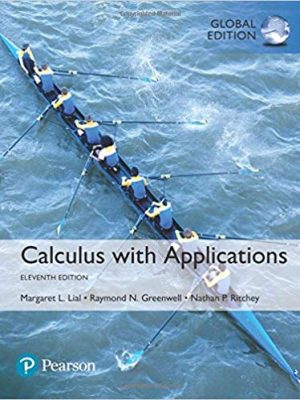 Calculus with Applications 11th GLOBAL Edition, ISBN-13: 978-1292108971