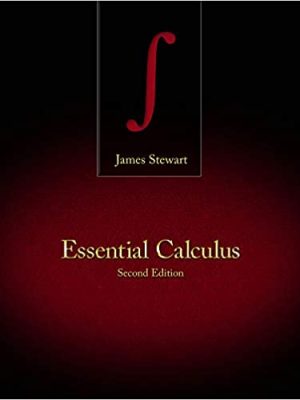 Essential Calculus 2nd Edition by James Stewart, ISBN-13: 978-1133112297