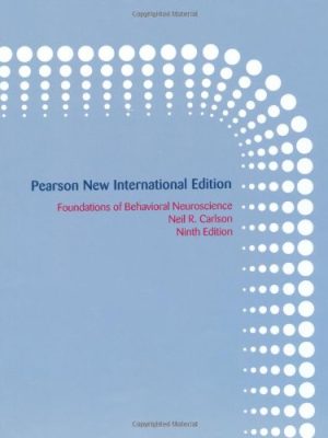 Foundations of Behavioral Neuroscience (9th International Edition) – eBook
