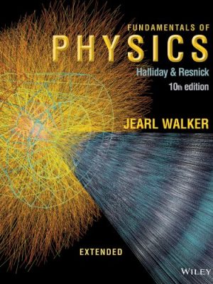 Fundamentals of Physics Extended 10th Edition, ISBN-13: 978-1118230725