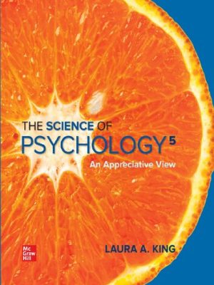 The Science of Psychology: An Appreciative View (5th Edition) – Laura King – eBook