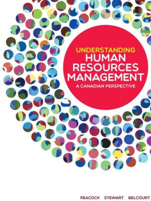 Understanding Human Resources Management: A Canadian Perspective, ISBN-13: 978-0176798062