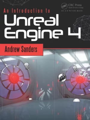 An Introduction to Unreal Engine 4 – PDF