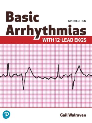 Basic Arrhythmias With 12-Lead EKGs (9th Edition) – eBook PDF